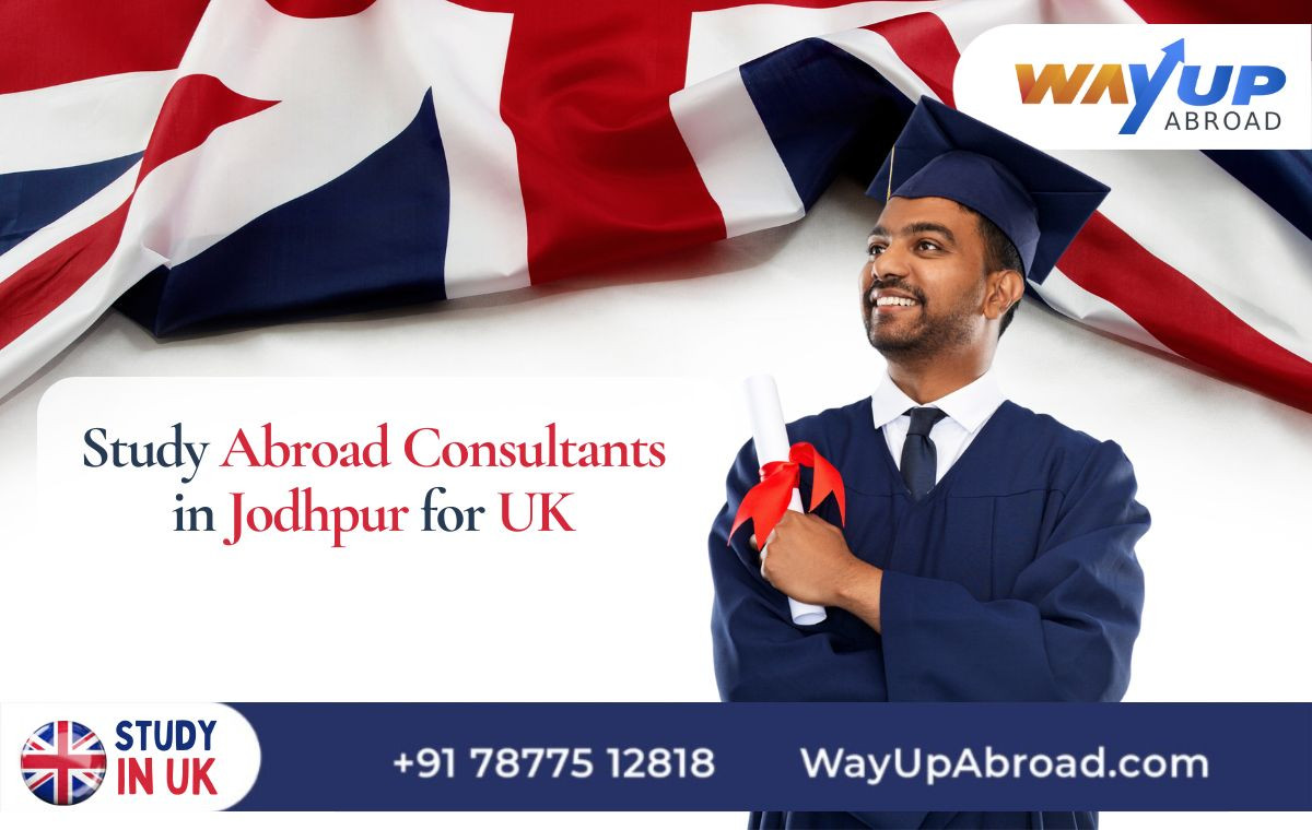 Study Abroad Consultants in Jodhpur for UK, Overseas Education Experts Guidance